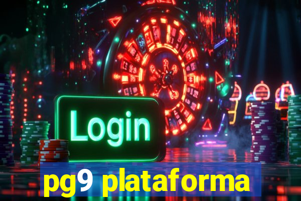 pg9 plataforma